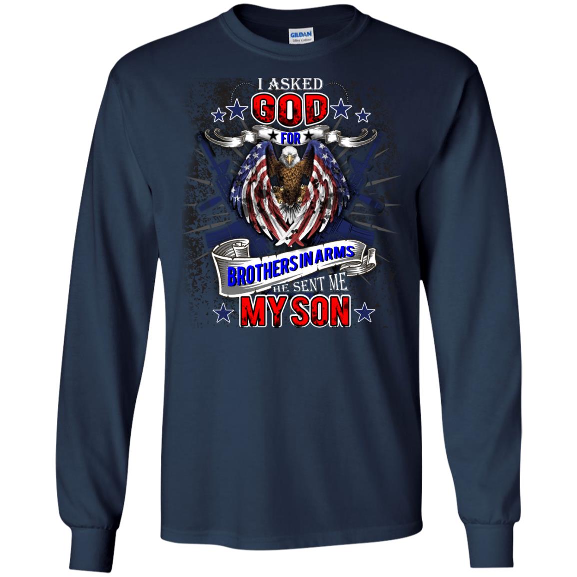 God Sent Me My Veteran Son Daddy T-shirt Navy