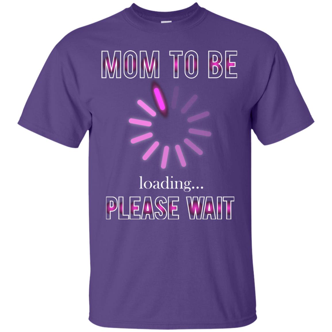 Mommy T-shirt Mom To Be Loading Please Wait Purple