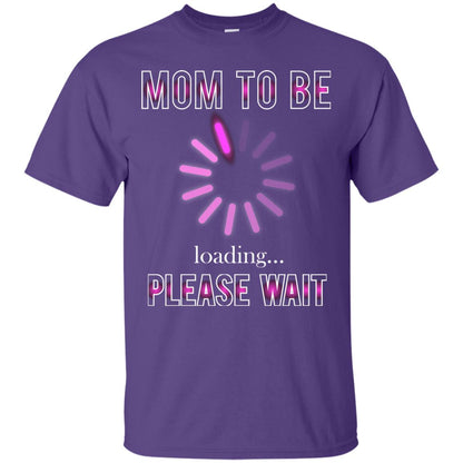 Mommy T-shirt Mom To Be Loading Please Wait Purple