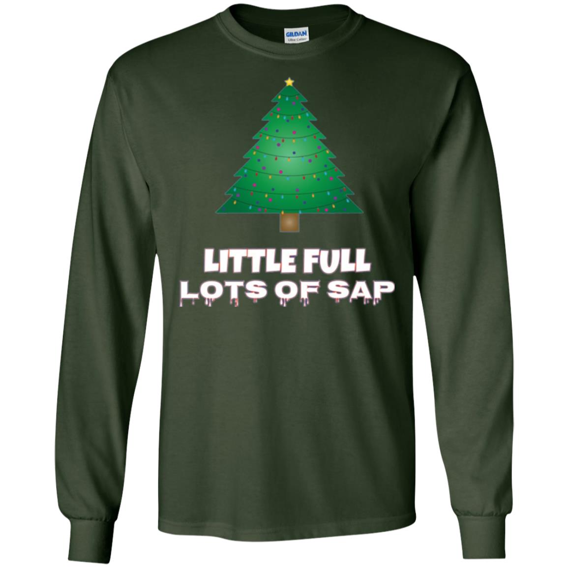 Christmas T-shirt Little Full Lots Of Sap Forest Green