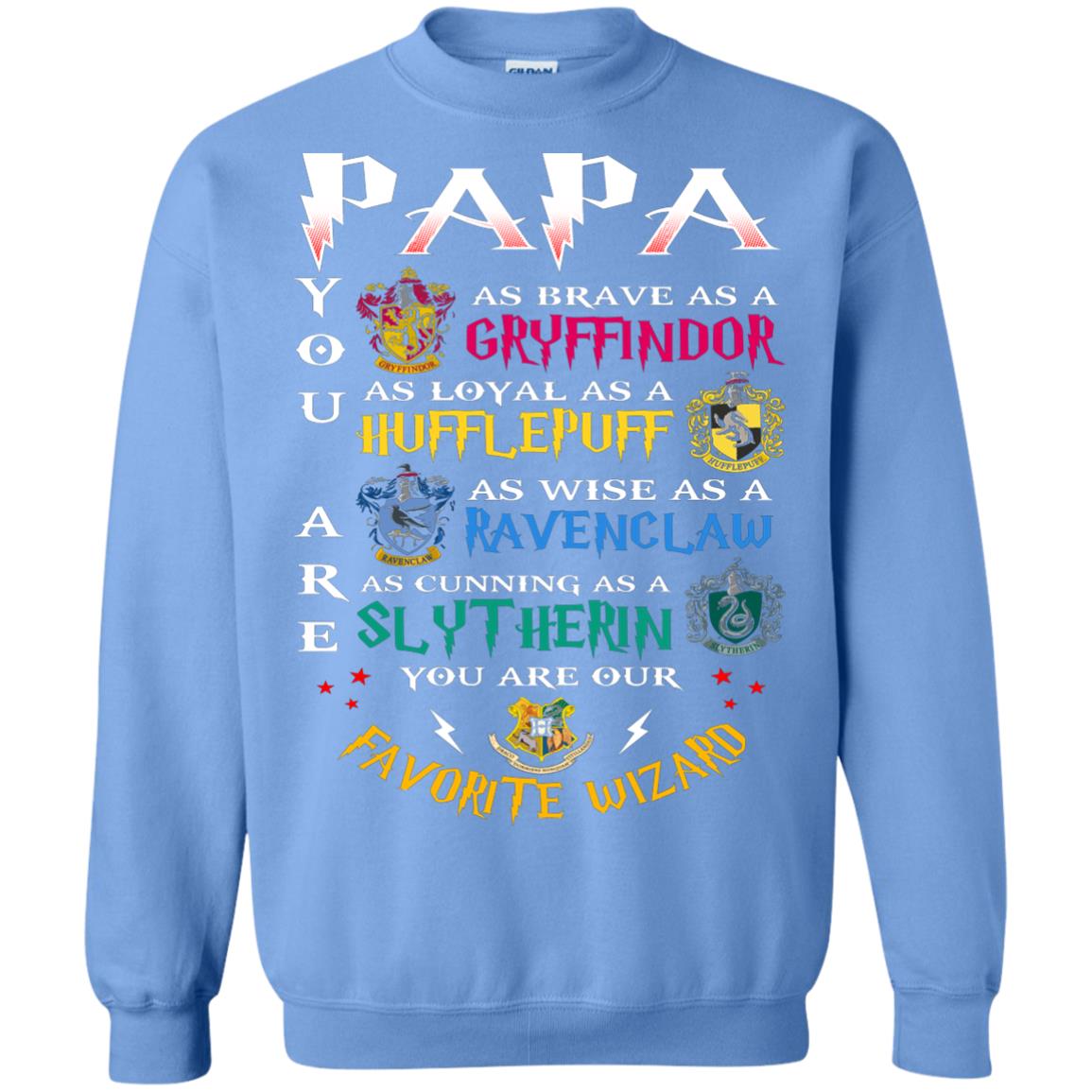 Papa Our  Favorite Wizard Harry Potter Fan T-shirtG180 Gildan Crewneck Pullover Sweatshirt 8 oz.