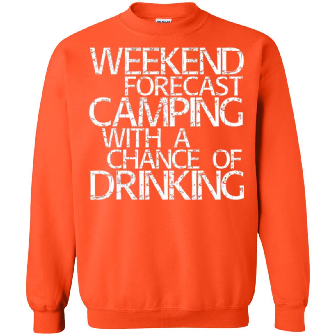 Camper T-shirt Weekend Forecast Camping With A Chance Of Drinking Orange