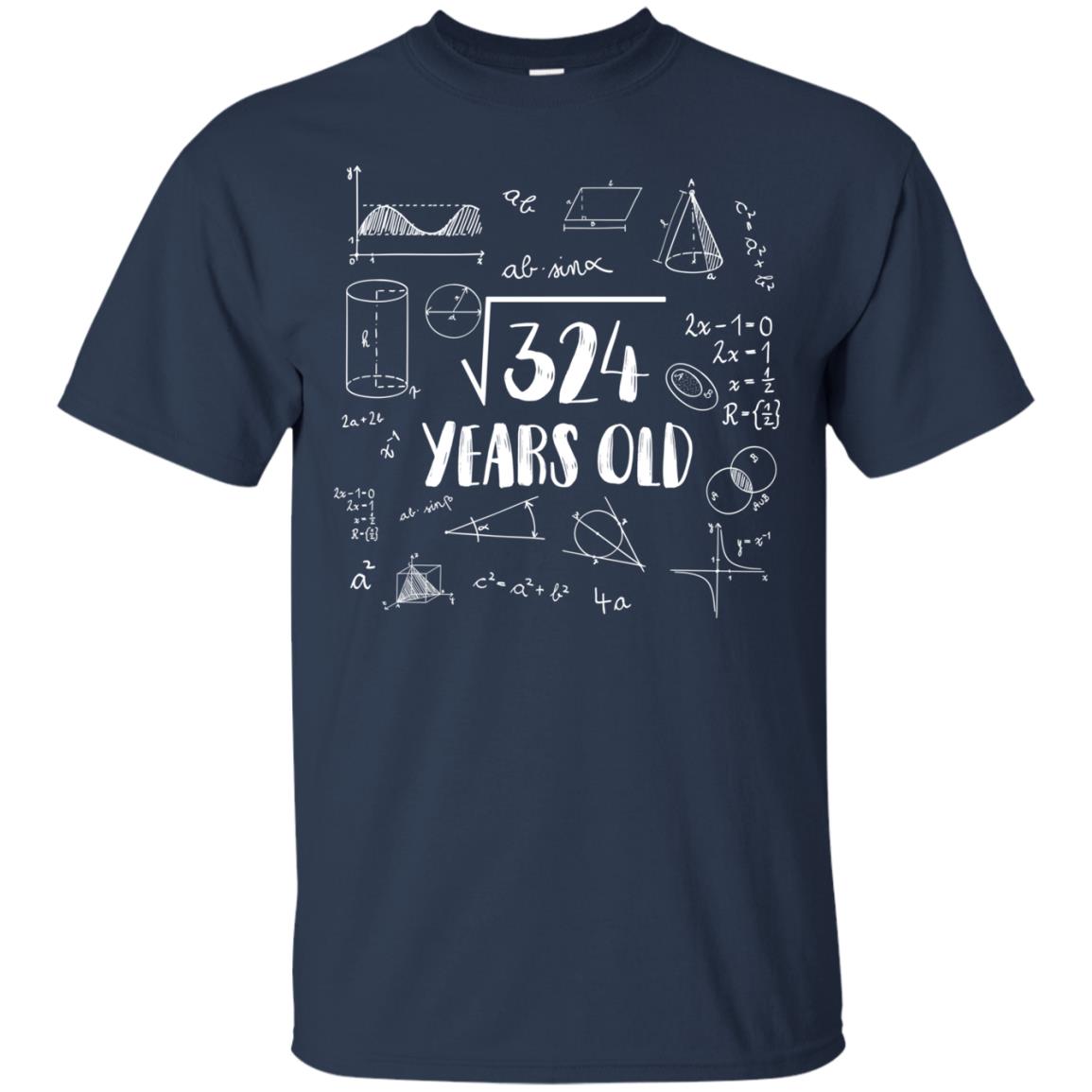 Square Root Of 324 18th Birthday 18 Years Old Math T-shirt Navy