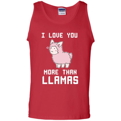 I Love You More Than Llamas Valentines Day Shirt Red