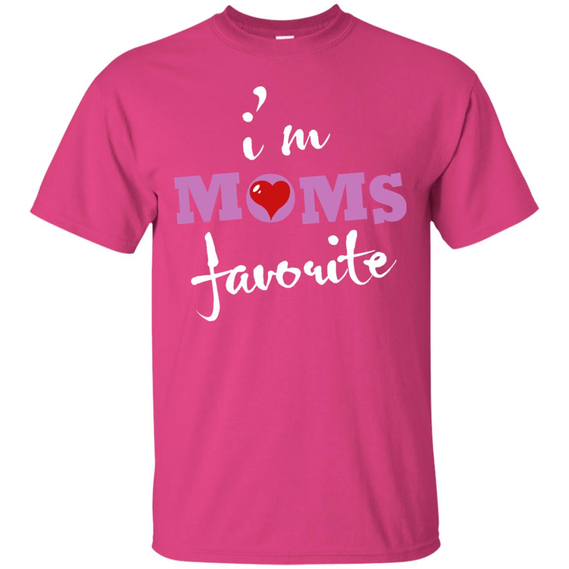Im Moms Favorite Mommy T-shirt Heliconia