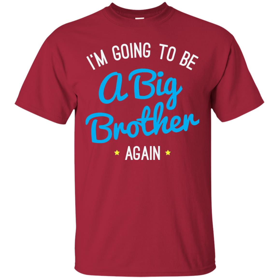 Big Brother Again T-shirt Happy New Baby Cardinal