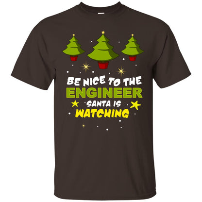 Be Nice To Be Engineer Santa Is Watching X-mas Gift Shirt Dark Chocolate