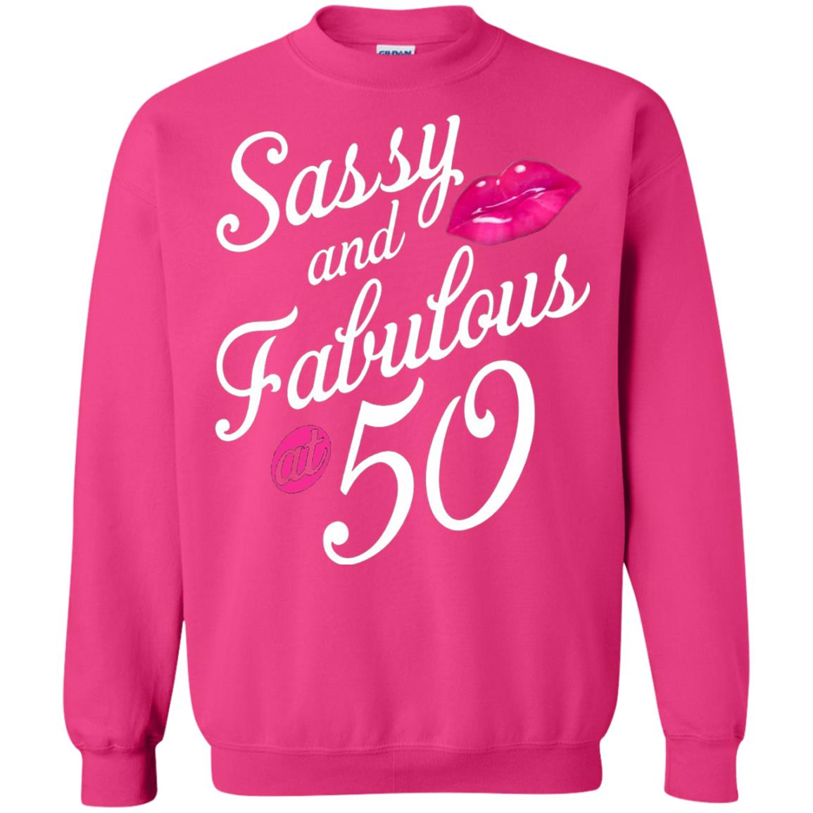 50th Birthday T-shirt Sassy And Fabulous At 50 Heliconia