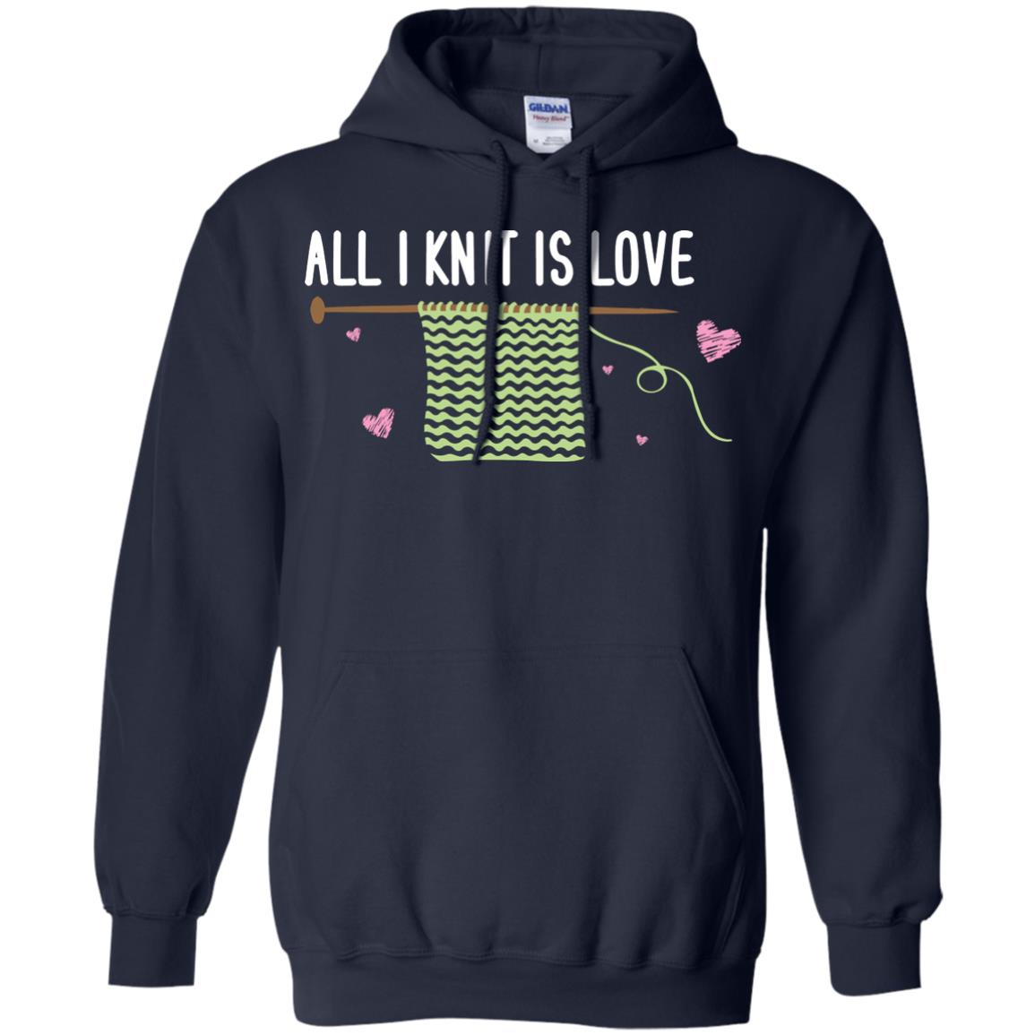 All I Knit Is Love Crocheting Lover Shirt Navy
