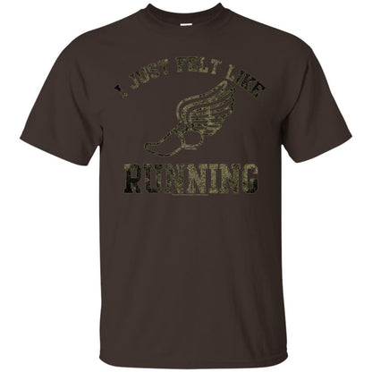 Movie T-Shirt I Just Felt Like Running Dark Chocolate