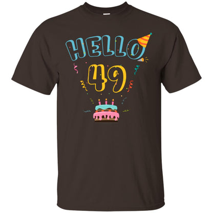 Hello 49 Forty Nine 49th 1969s Birthday Gift Shirt Dark Chocolate