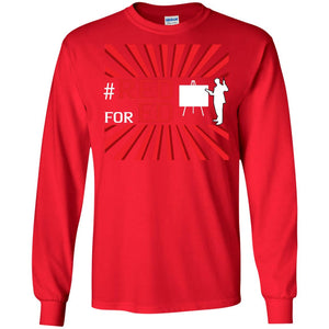Hashtag Red For Ed Teachers ShirtG240 Gildan LS Ultra Cotton T-Shirt