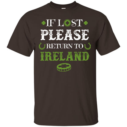 If Lost Please Return To Ireland St Patrick_s Day Shirt Dark Chocolate