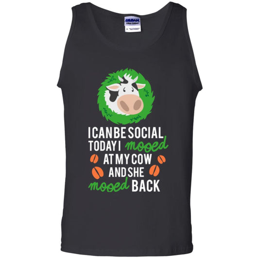 Cow T-shirt I Can Be Social Today I Mooed At My Cow Black