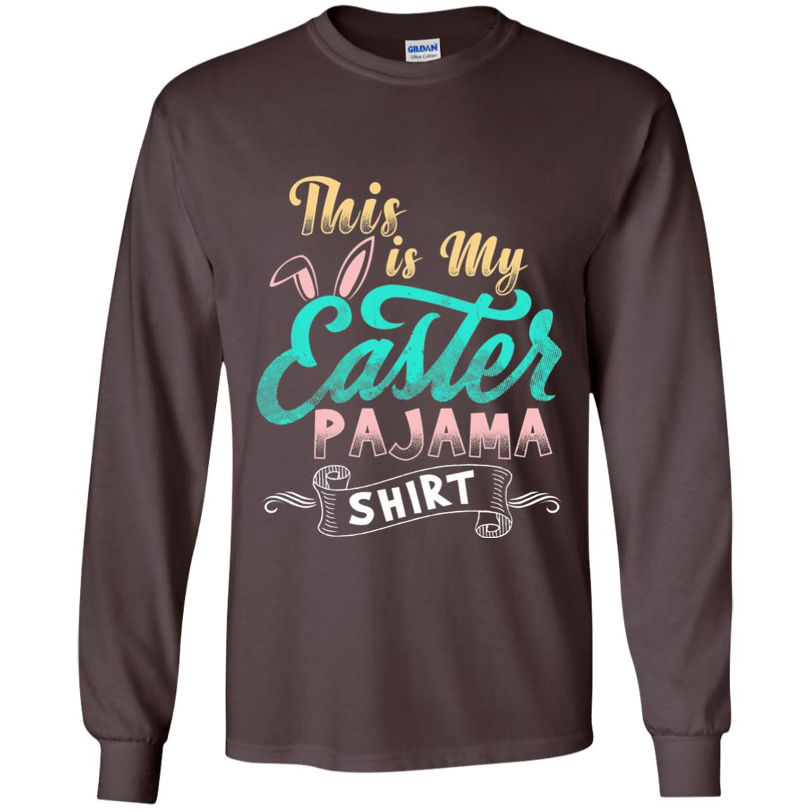 Easter T-shirt This Is Easter Pajama Shirt Dark Chocolate
