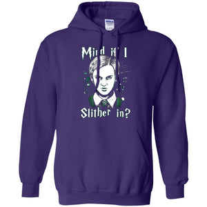 Mind If I Slither In Slytherin House Harry Potter ShirtG185 Gildan Pullover Hoodie 8 oz.