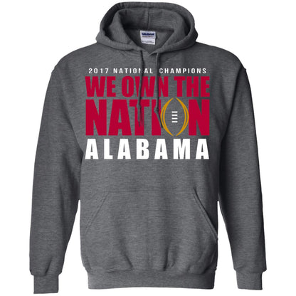 Football Lover T-shirt Alabama 2017 National Champions We Own The Nation Dark Heather