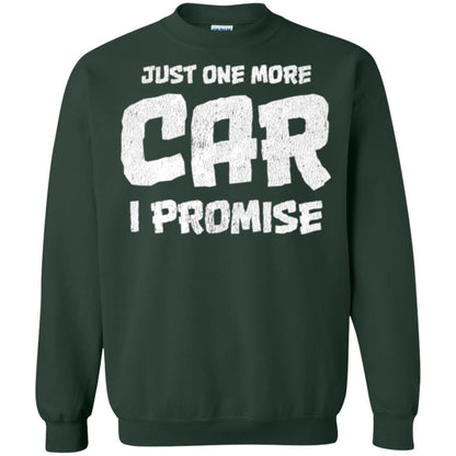 Car Lovers T-shirt Just One More Car I Promise Forest Green