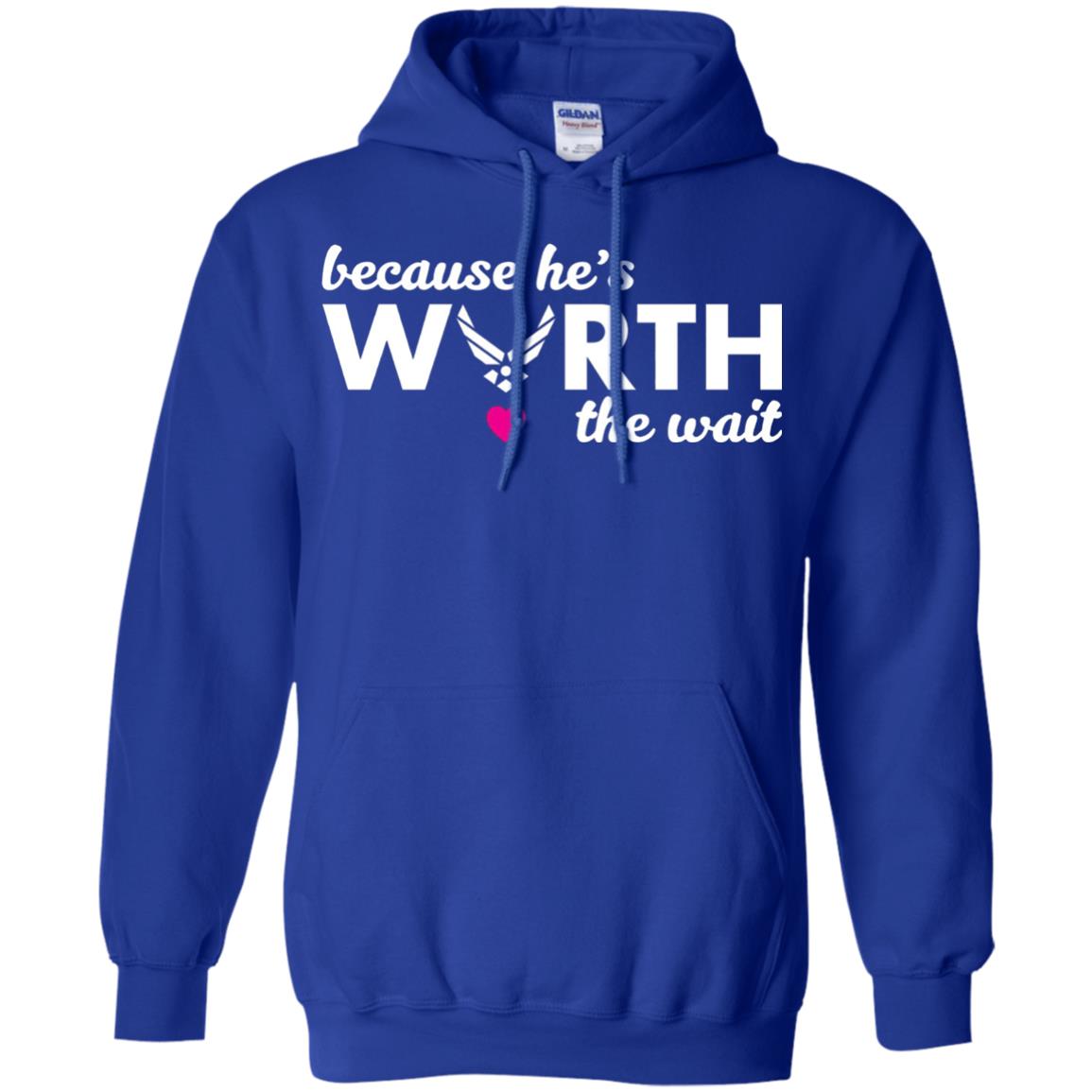 Because He Is Worth The Wait Military Wife Girlfriend T-shirt Royal