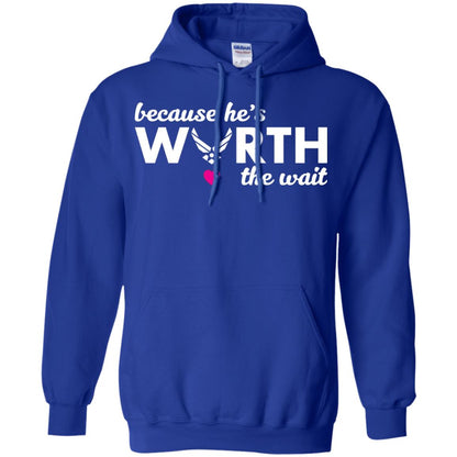 Because He Is Worth The Wait Military Wife Girlfriend T-shirt Royal