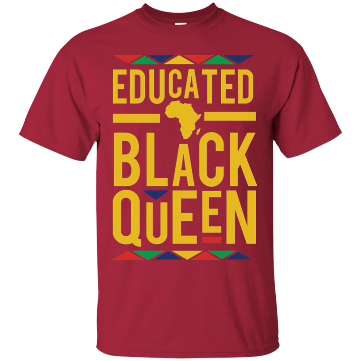 African Dna Pride T-shirt Dashiki Educated Black Queen Cardinal