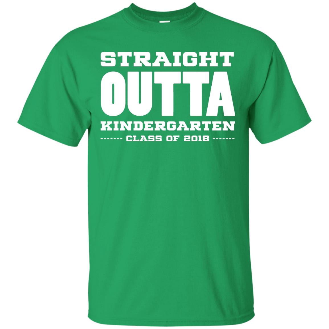 Straight Outta Kindergraten Class Of 2018 Graduation Shirt Irish Green