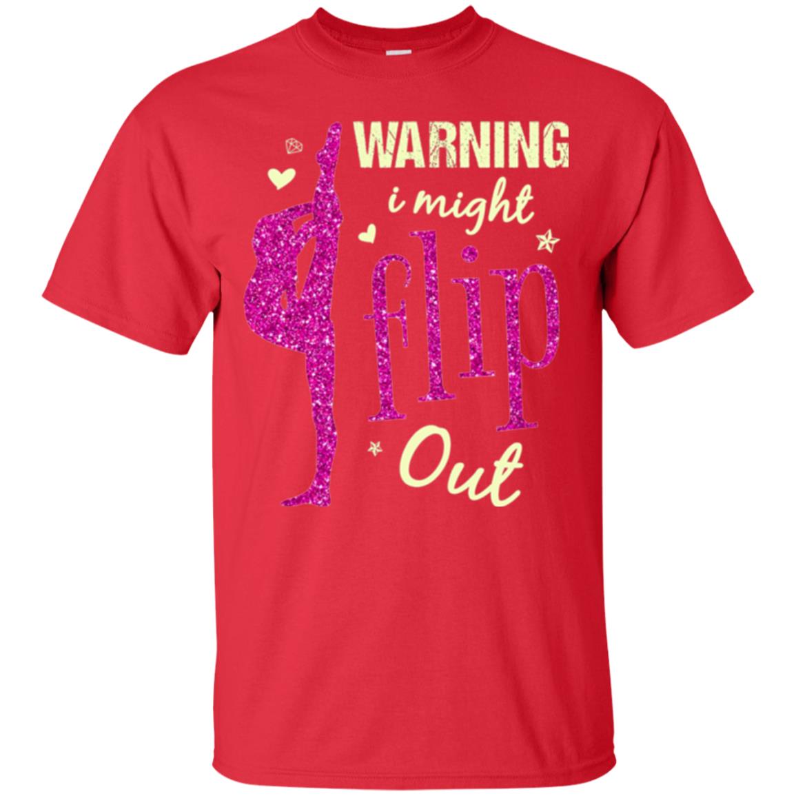 Gymnast T-shirt Warning I Might Flip Out Red