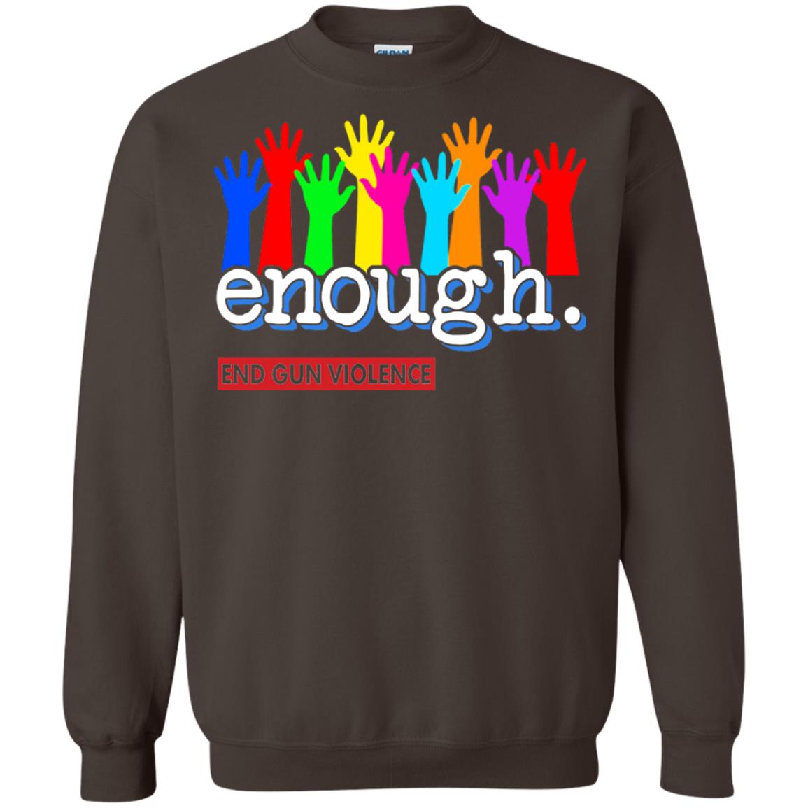 End Gun Violence Enough Gun Control T-shirt Dark Chocolate