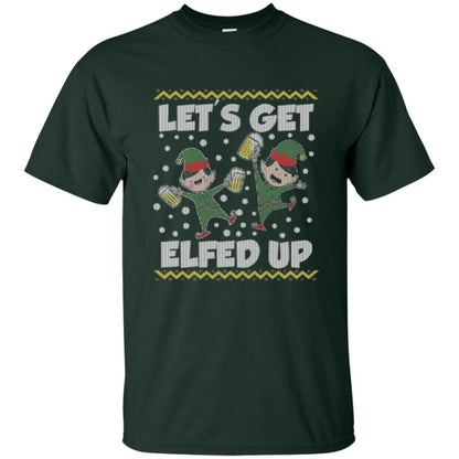 Christmas T-shirt Let_s Get Elfed Up Forest Green