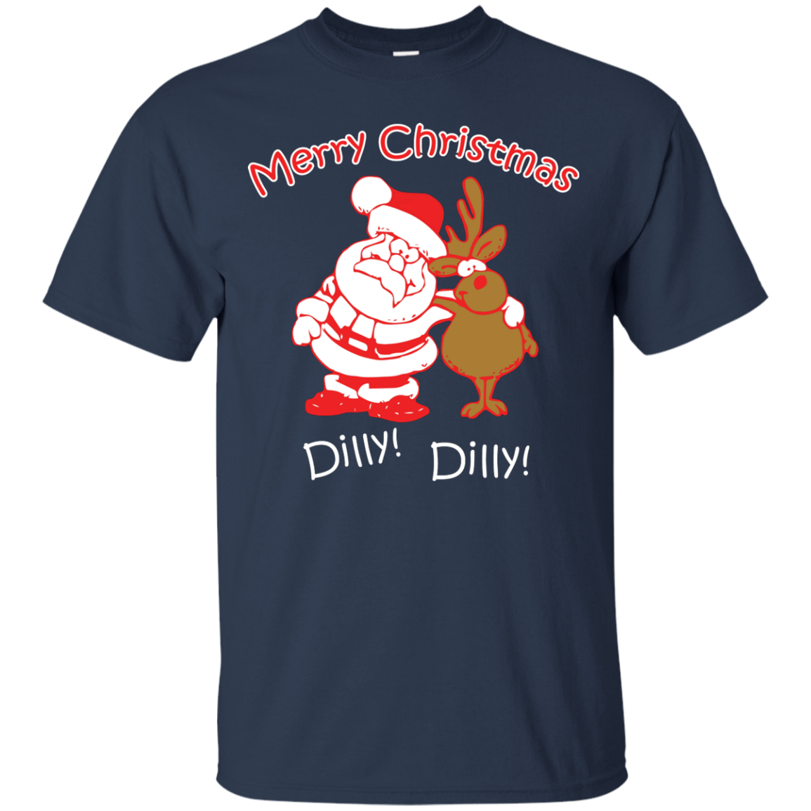 Christmas T-Shirt Merry Christmas Santa And Reindeer Dilly! Dilly! Navy