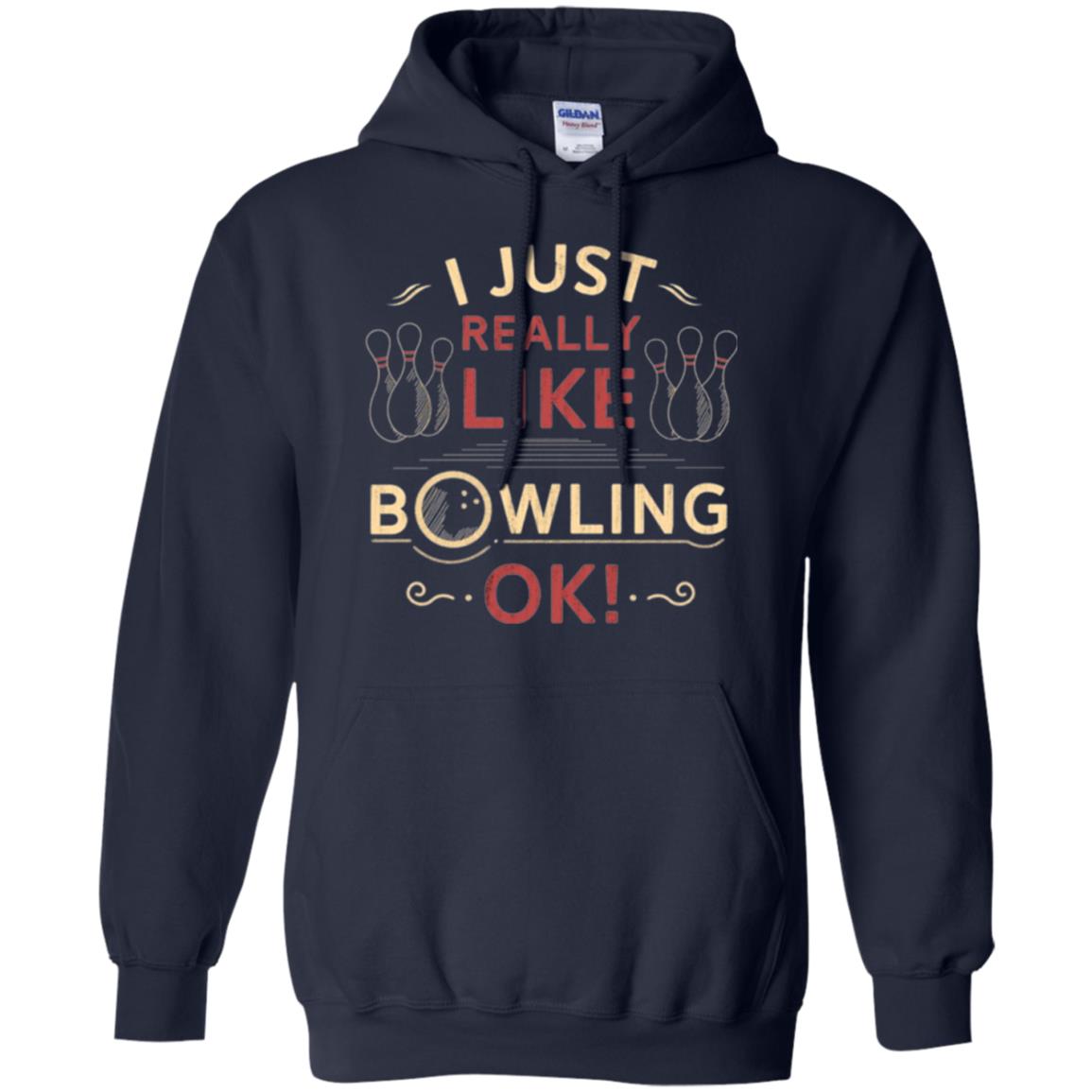Bowler T-shirt I Just Really Like Bowling Ok Navy