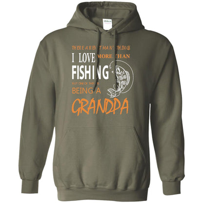 Fishing Buddy Fishing Grandpa T-shirt Love More Than Fishing Military Green