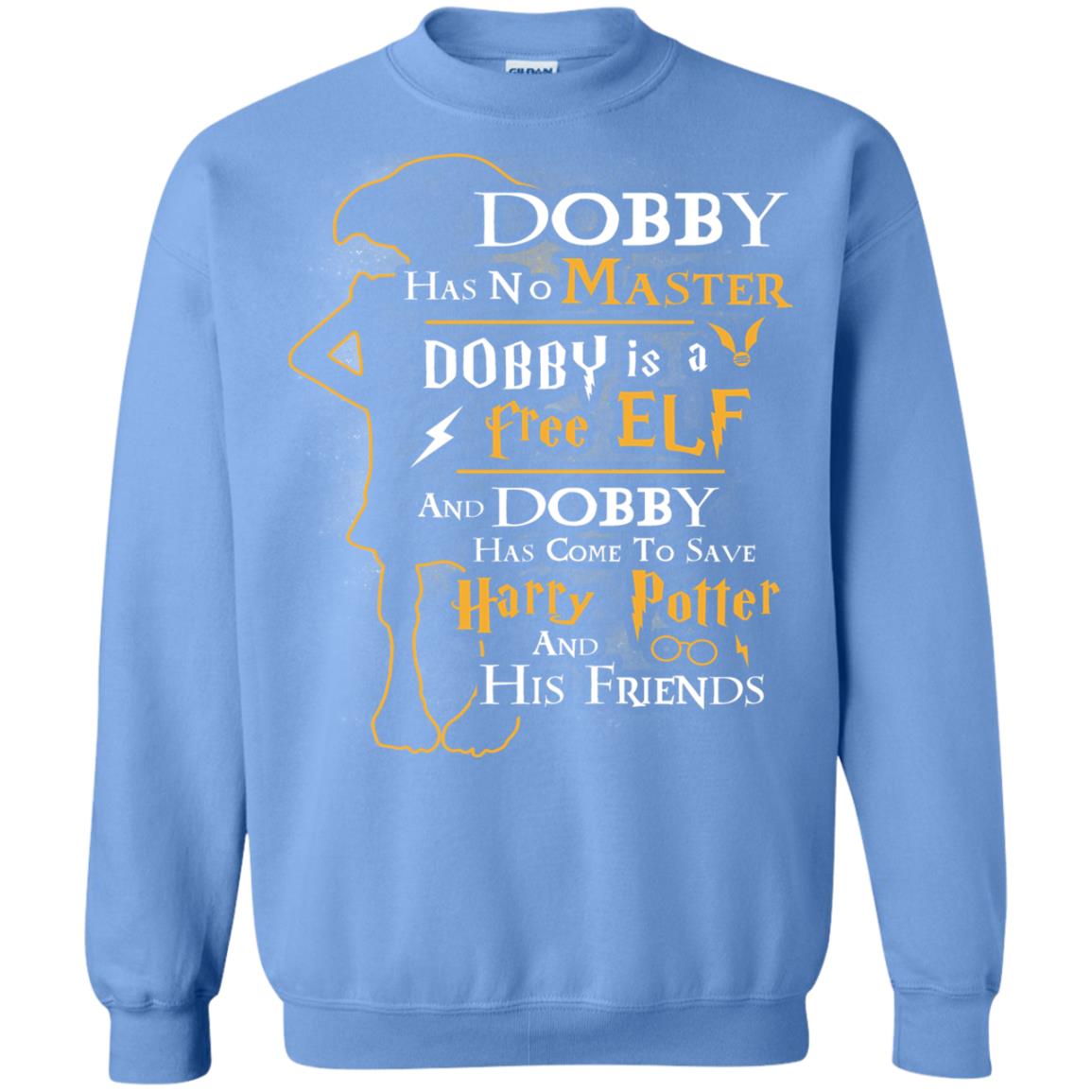 Dobby Has No Master Dobby Is A Free Elf And Dobby Has Come To Save Harry Potter And His Friends Movie Fan T-shirt Carolina Blue
