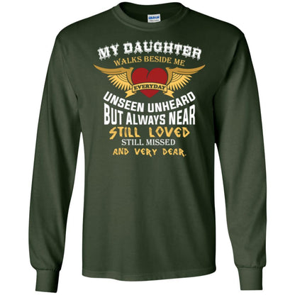 Family T-shirt My Daughter Walks Beside Me Everyday Forest Green