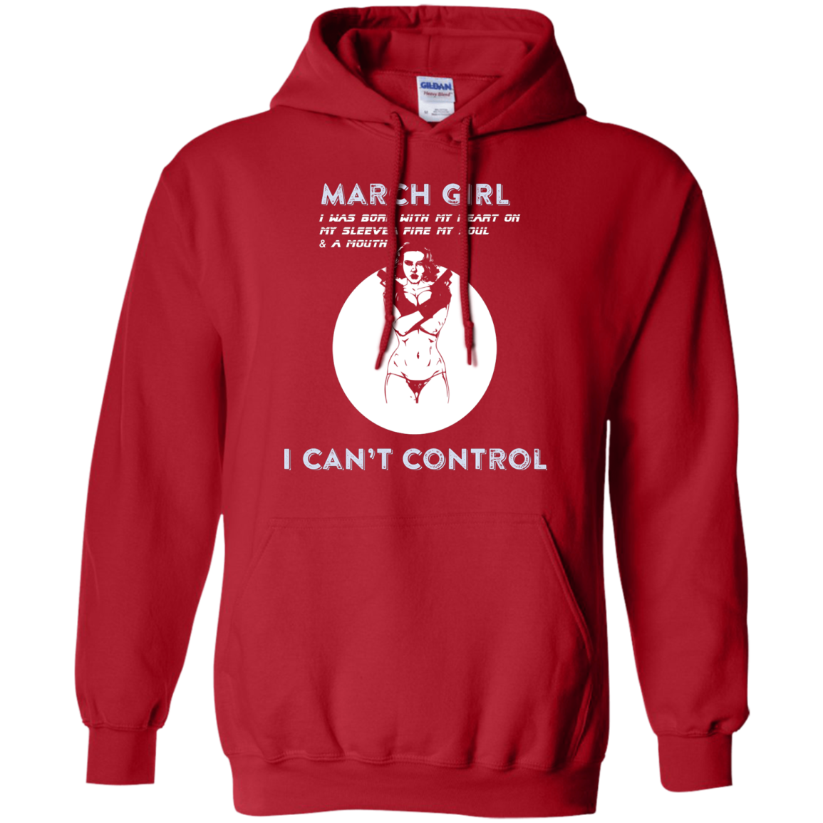 March Girl I Was Born With My Heart T-shirt Red