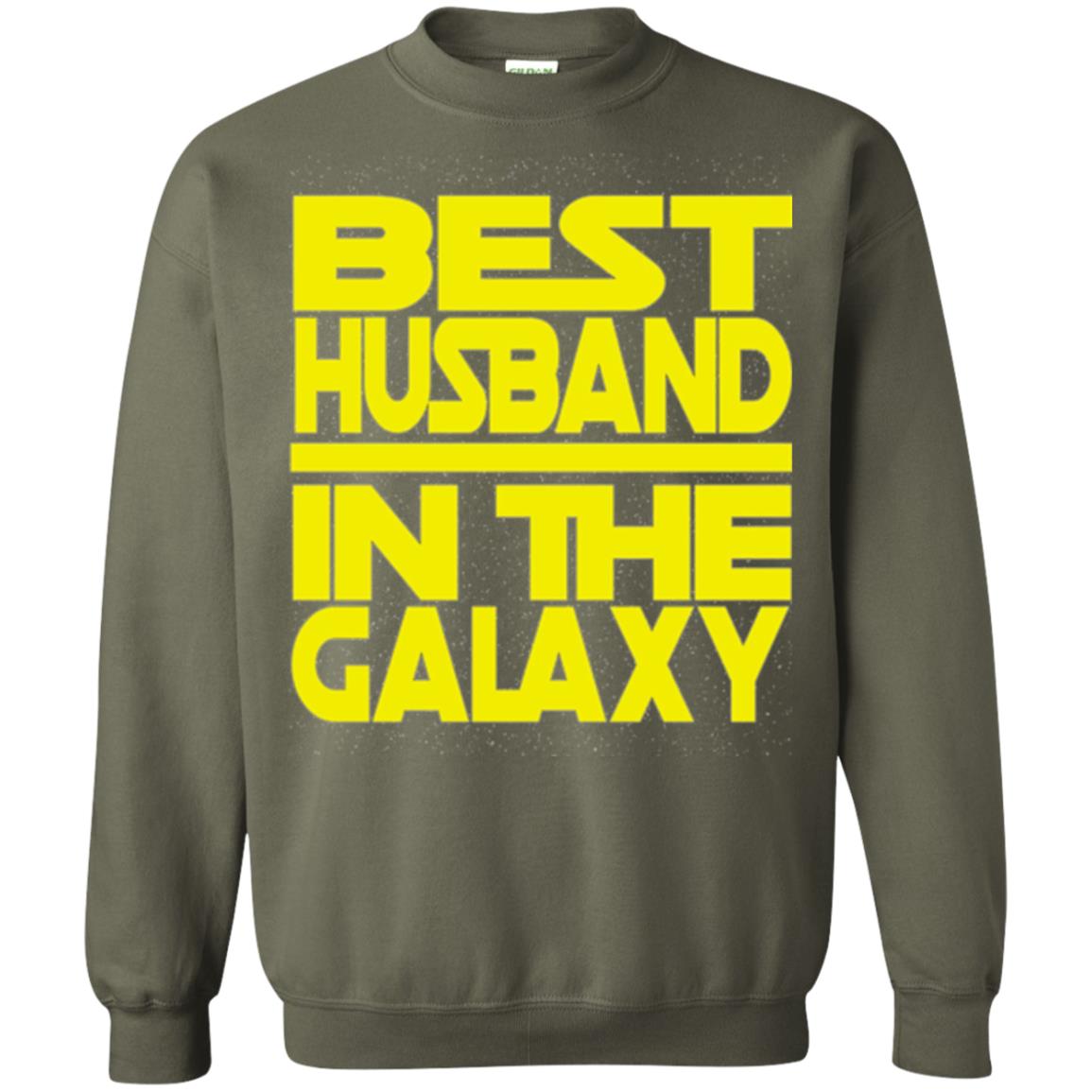 Best Husband In The Galaxy T-shirt Military Green