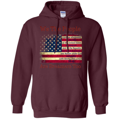 Americans We Are People Are Dreamers Too T-shirt Maroon