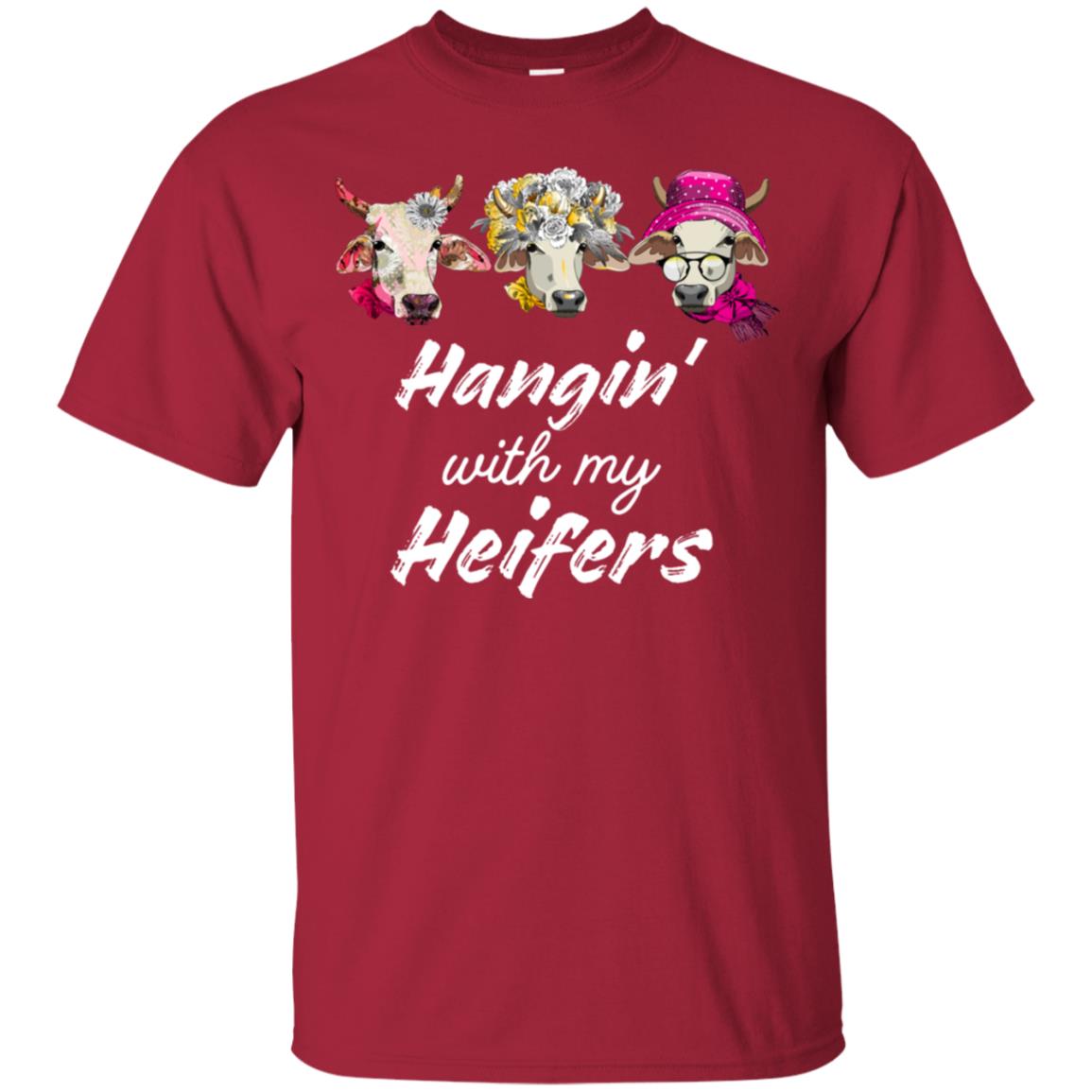 Hangin' With My Heifers Shirt Cardinal