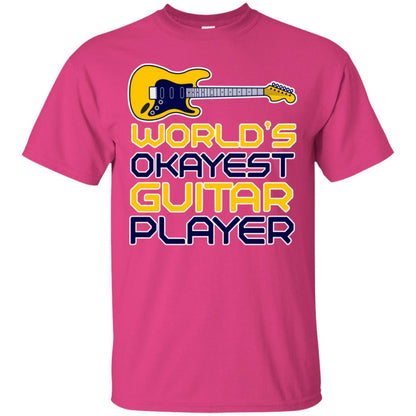 World's Okayest Guitar Player Gift Shirt For Guitarist Heliconia