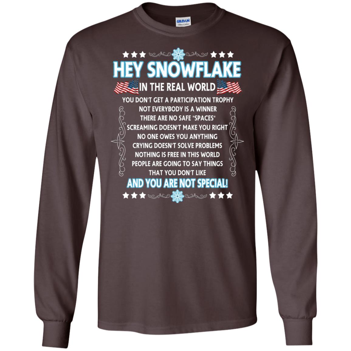 Hey Snowflake In The Real World Military T-shirt Dark Chocolate
