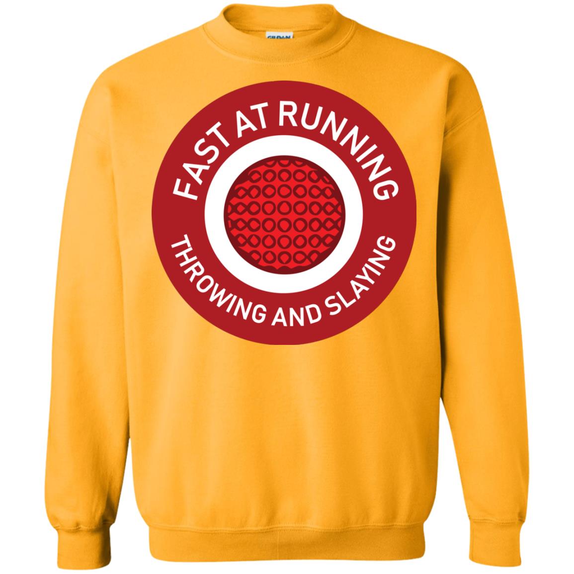 Fast At Running Throwing And Slaying Dodgeball Shirts Gold