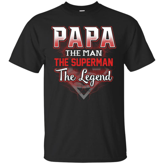 Papa The Man The Superman The Legend T-shirt Black