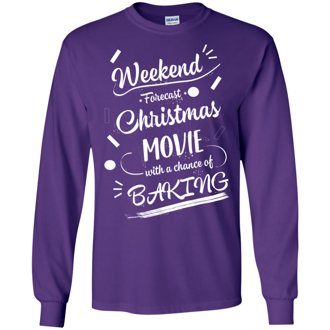 Christmas T-shirt Weekend Forecast Christmas Movie With A Chance Of Baking Purple