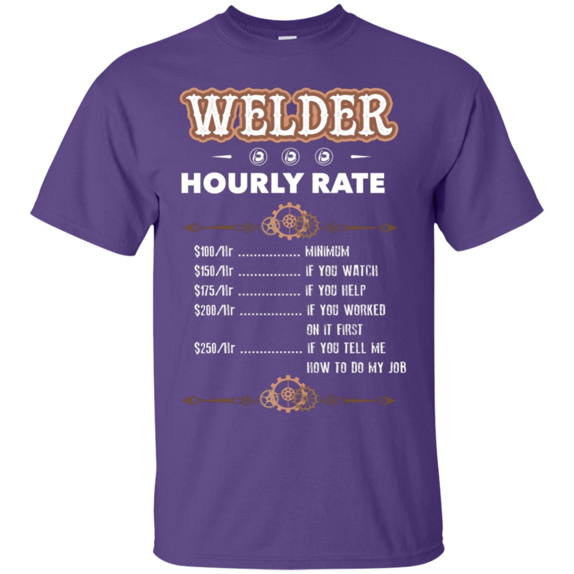 Welder Hourly Rate Shirt For Mens Or Womens Purple