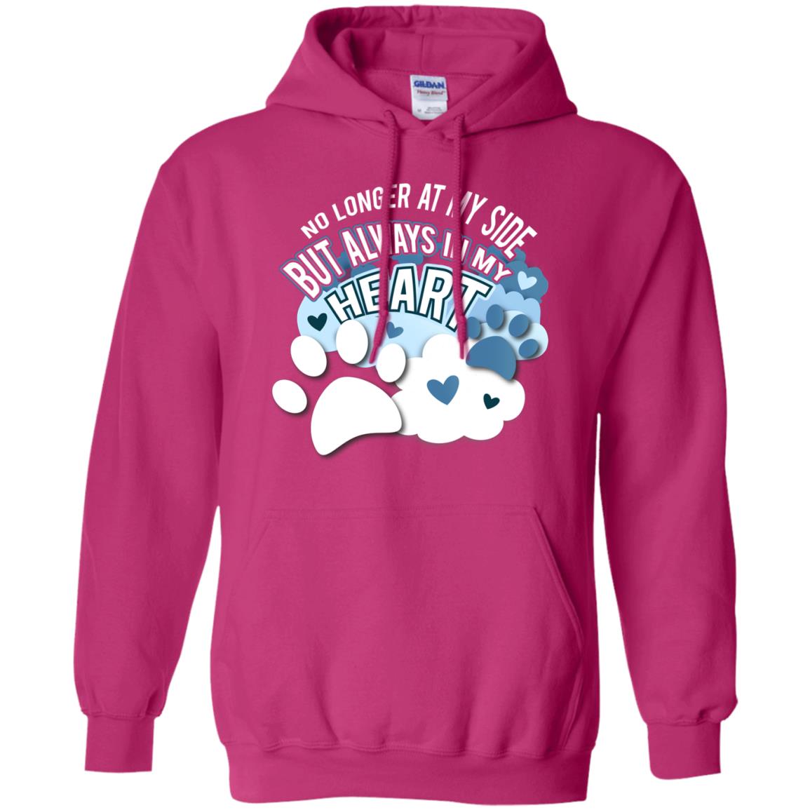 But Always In My Heart Dog In Heaven T-shirt Heliconia