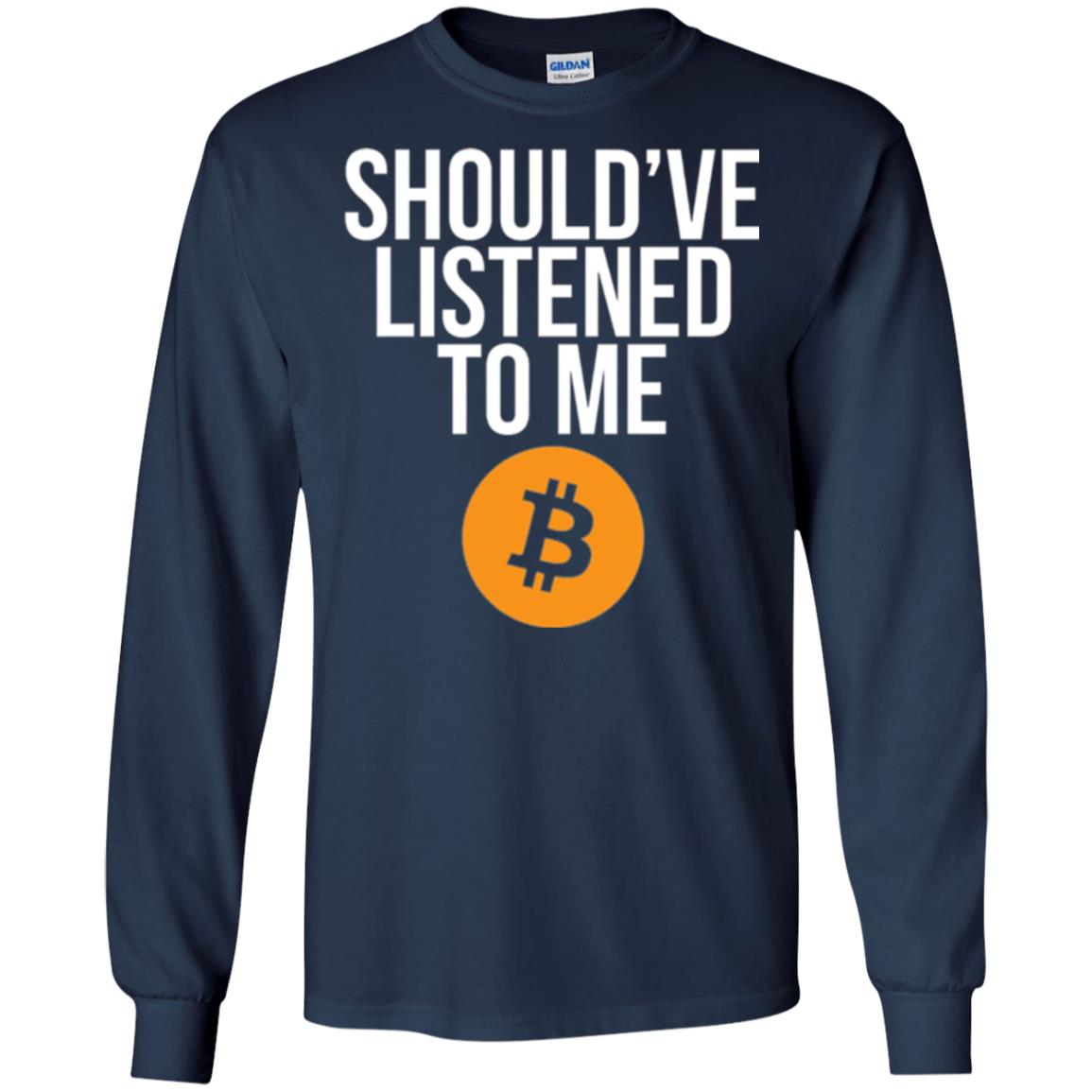 Should_ve Listened To Me T-shirt Navy