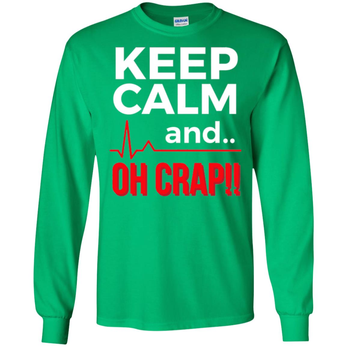 Funny Emergency Room T-shirt Keep Calm Oh Crap Flatline Irish Green