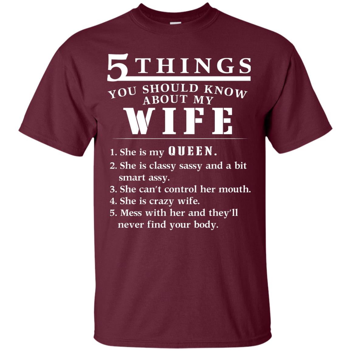 5 Things You Should Know About My Wife Husband T-shirt Maroon