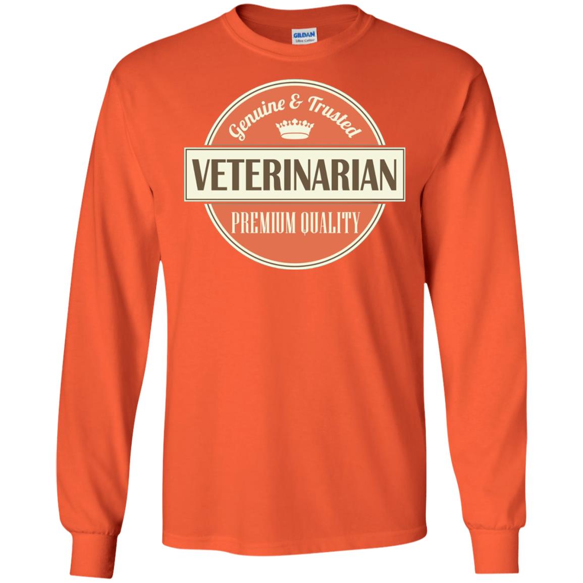 Veterinarian T-shirt Genuine And Trusted Permium Quality Orange