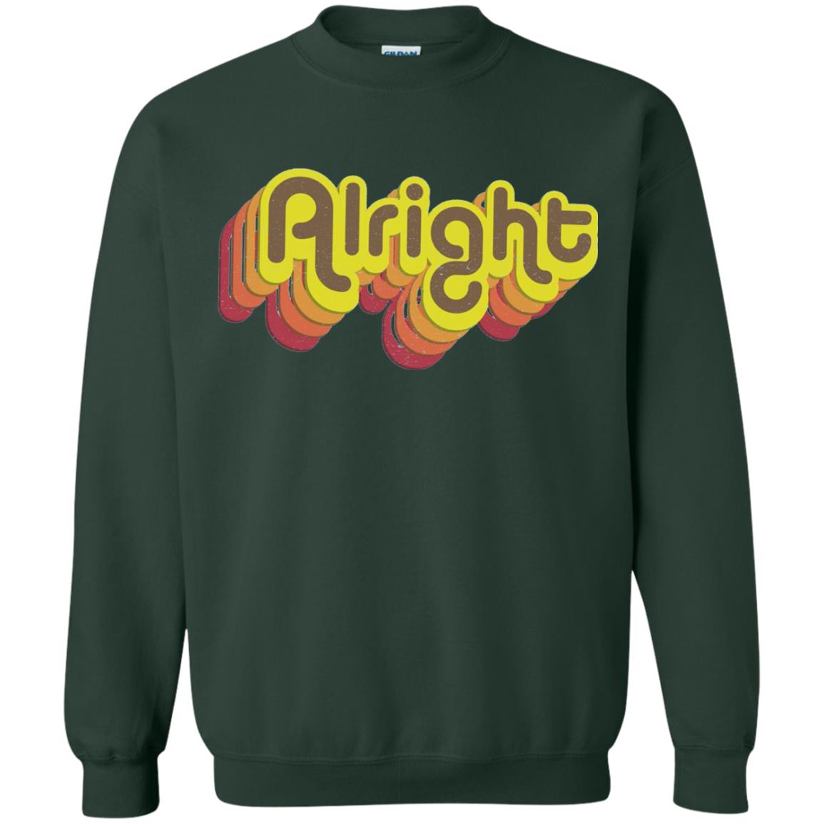 Alright Alright Shirt Funny Retro 70s Forest Green